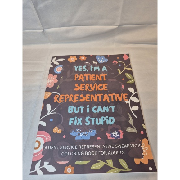 Other - Patient‎ Service Representative Coloring Book PSR Paperback Swear Words New Gift